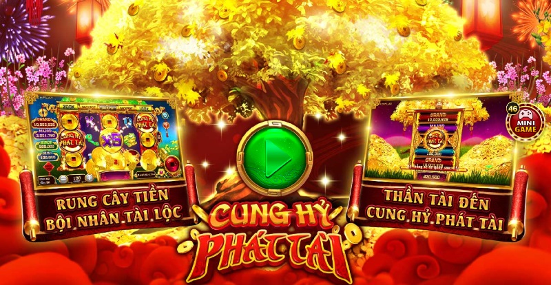 Quay hũ Cung Hỷ Phát Tài Hit Club không lo lỗ vốn